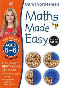 Cover image for Maths Made Easy: Advanced, Ages 5-6 (Key Stage 1): Supports the National Curriculum, Maths Exercise Book