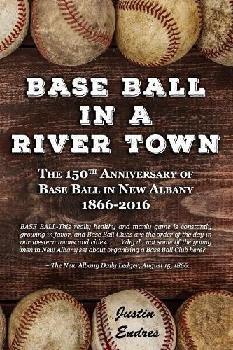 Cover image for Base Ball in a River Town