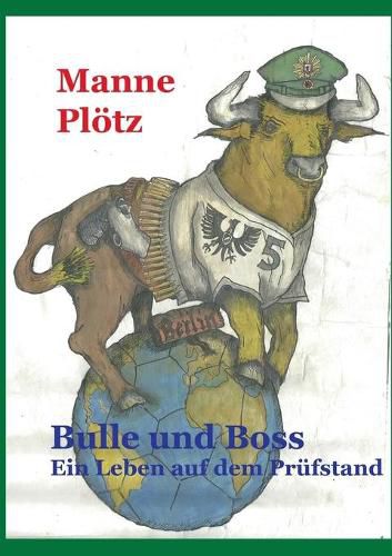 Cover image for Bulle und Boss: Ein Leben auf dem Prufstand