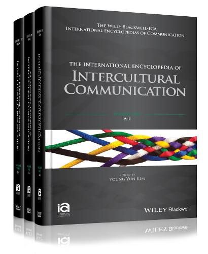 Cover image for The International Encyclopedia of Intercultural Communication: 3 Volume Set