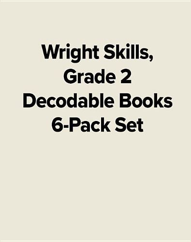 Cover image for Wright Skills, Grade 2 Decodable Books 6-Pack Set