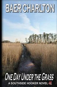 Cover image for One Day Under the Grass