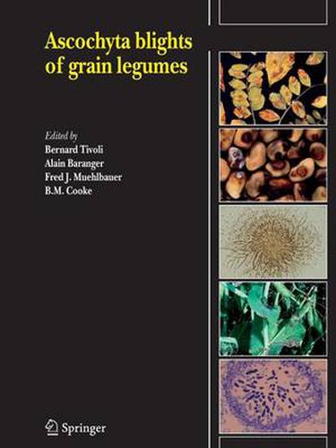 Ascochyta blights of grain legumes