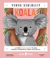 Cover image for Koala (Young Zoologist)