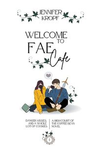 Cover image for Welcome to Fae Cafe