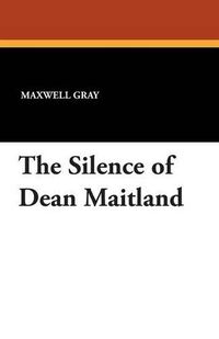 Cover image for The Silence of Dean Maitland