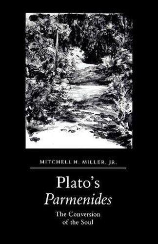 Cover image for Plato's Parmenides: The Conversion of the Soul