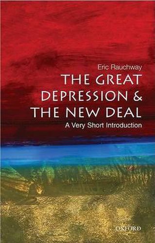 Cover image for The Great Depression and New Deal: A Very Short Introduction