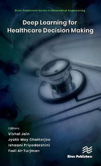 Cover image for Deep Learning for Healthcare Decision Making