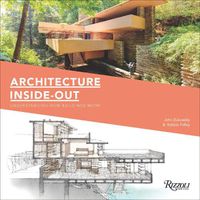 Cover image for Architecture Inside-Out: Understanding How Buildings Work