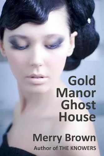 Cover image for Gold Manor Ghost House