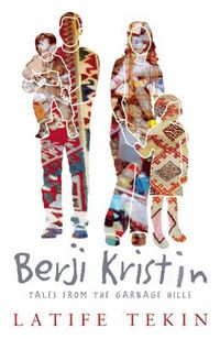 Cover image for Berji Kristin: Tales from the Garbage Hills