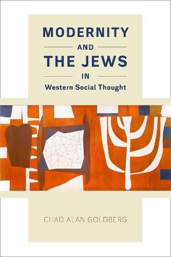 Cover image for Modernity and the Jews in Western Social Thought