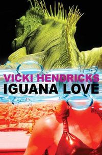 Cover image for Iguana Love