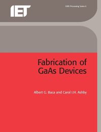 Cover image for Fabrication of GAAS Devices