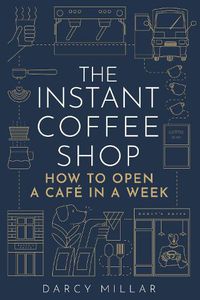 Cover image for The Instant Coffee Shop