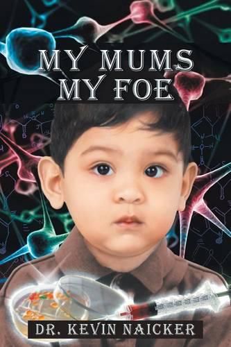 Cover image for My Mums My Foe