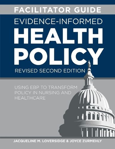 Cover image for FACILITATOR GUIDE for Evidence-Informed Health Policy, Revised Second Edition