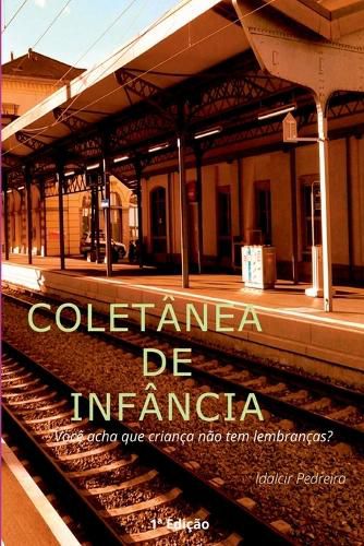 Cover image for Colet nea De Inf ncia