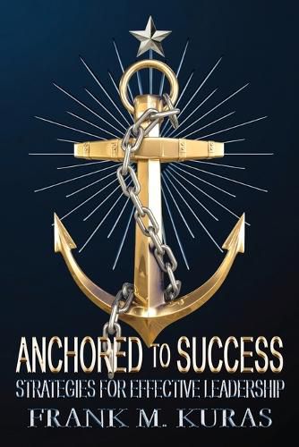 Cover image for Anchored to Success