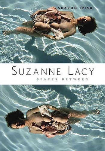 Cover image for Suzanne Lacy: Spaces Between