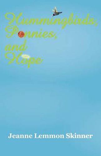 Cover image for Hummingbirds, Pennies, and Hope