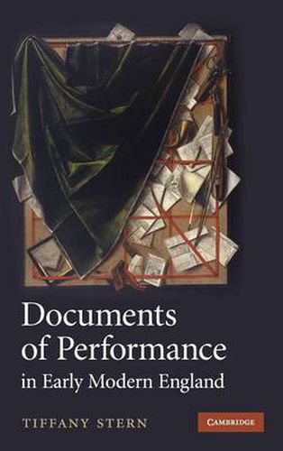 Cover image for Documents of Performance in Early Modern England