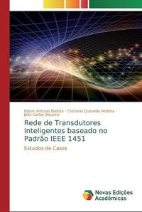 Cover image for Rede de Transdutores Inteligentes baseado no Padrao IEEE 1451