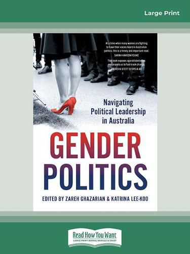 Cover image for Gender Politics: Navigating Political Leadership in Australia