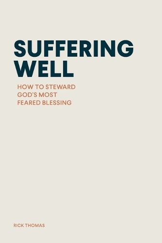 Cover image for Suffering Well