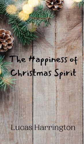 Cover image for The Happiness of Christmas Spirit