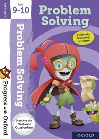 Cover image for Progress with Oxford:: Problem Solving Age 9-10