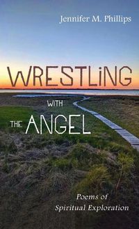 Cover image for Wrestling with the Angel