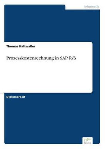 Cover image for Prozesskostenrechnung in SAP R/3