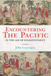 Cover image for Encountering the Pacific in the Age of the Enlightenment