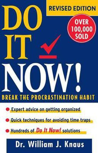 Cover image for Do It Now!: Break the Procrastination Habit