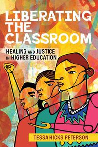 Cover image for Liberating the Classroom