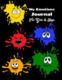 Cover image for My Emotions Journal for Girls and Boys