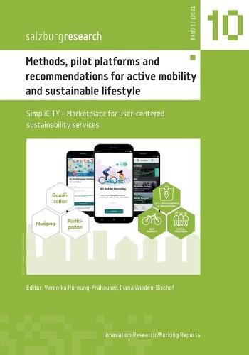 Cover image for Methods, pilot platforms and recommendations for active mobility and sustainable lifestyle: SimpliCITY - Marketplace for user-centered sustainability services