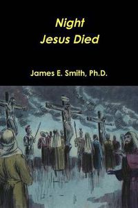 Cover image for Night Christ Died