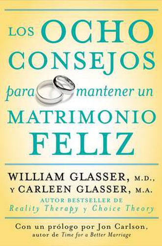 Cover image for Los Ocho Consejos Para Mantener Un Matrimonio Feliz