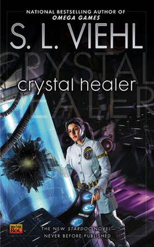 Cover image for Crystal Healer: A Stardoc Novel