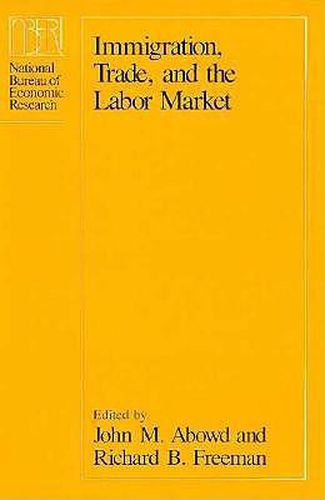 Cover image for Immigration, Trade and the Labour Market