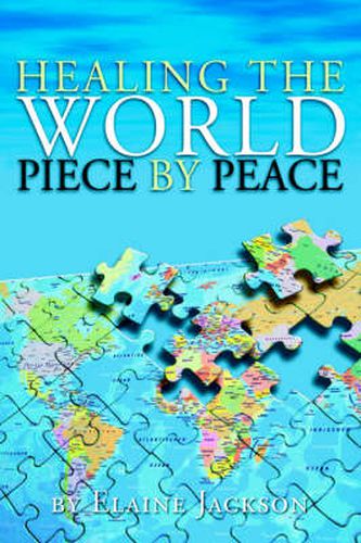 Cover image for Healing the World Piece by Peace