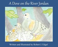 Cover image for A Dove on the River Jordan