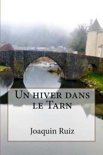 Cover image for Un hiver dans le Tarn