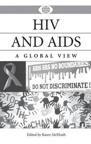 Cover image for HIV and AIDS: A Global View