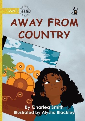 Cover image for Away from Country - Our Yarning