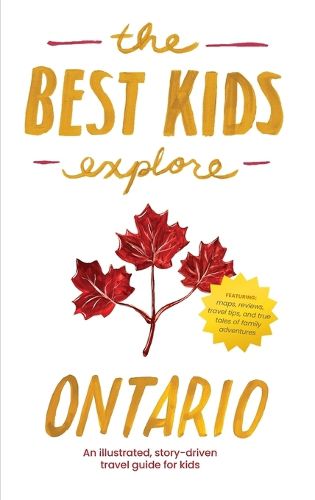 Cover image for The Best Kids Explore Ontario