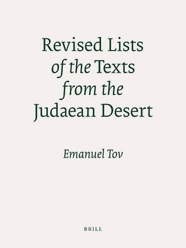 Cover image for Revised Lists of the Texts from the Judaean Desert